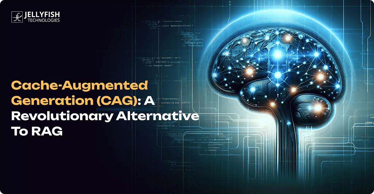 Cache-Augmented Generation (CAG): A Revolutionary Alternative to RAG